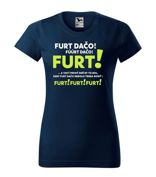 Tričko Furt Dačo - špeciál